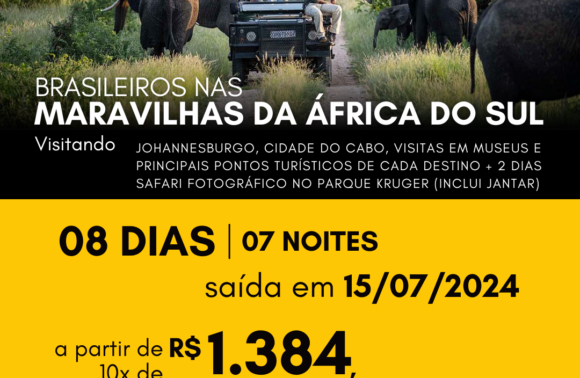 FÉRIAS DE JULHO NAS MARAVILHAS DA ÁFRICA DO SUL