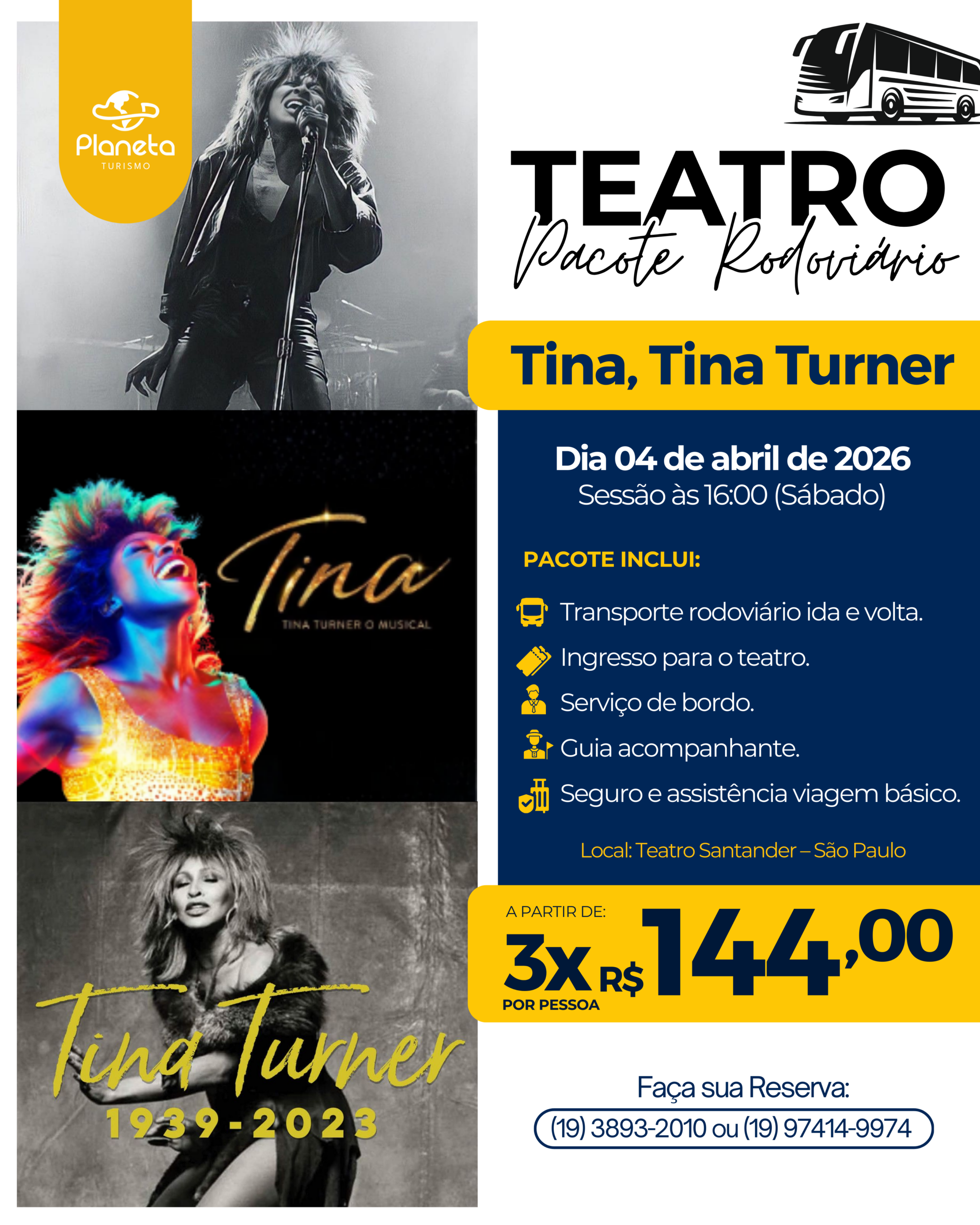 Pacote para assistir “Tina, Tina Turner” O Musical
