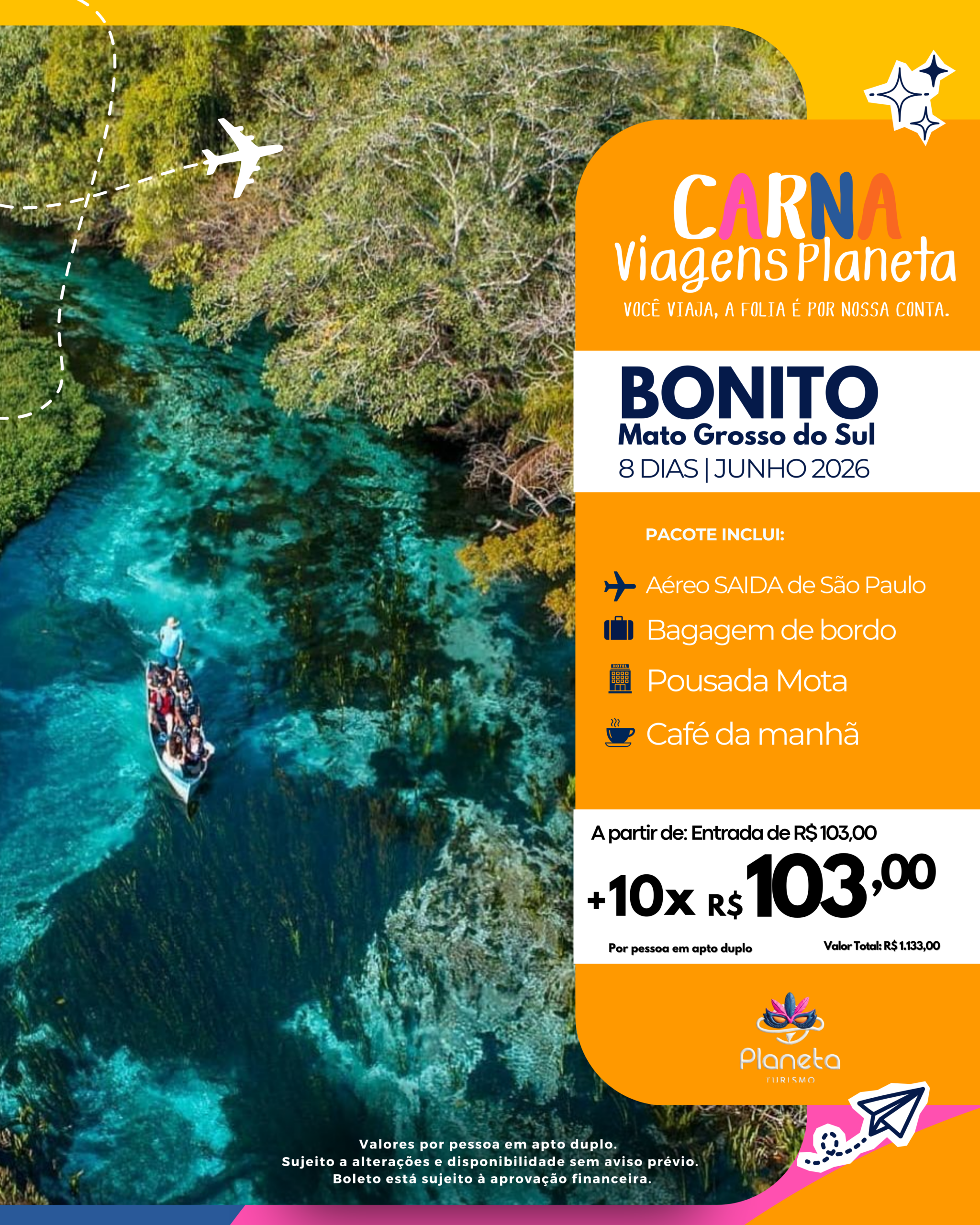 Pacote de Viagem para Bonito com Aereo