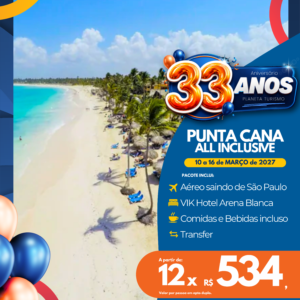 Pacote para Punta Cana All Inclusive com Aéreo em 2027